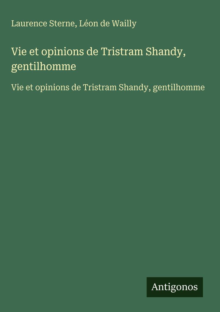 Vie et opinions de Tristram Shandy, gentilhomme