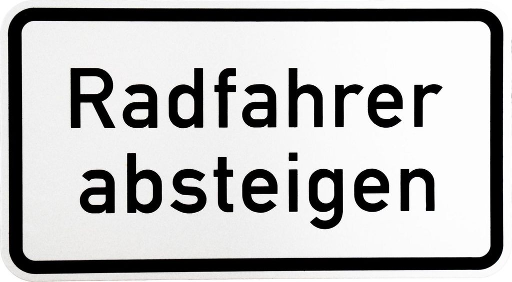 ORIGINAL Verkehrsschild Nr. 1012-32 Radfahrer absteigen 330 x 600 mm nach StVO und RAL-Gütebedingungen Verkehrszeichen Schild Zusatzschild Straße...