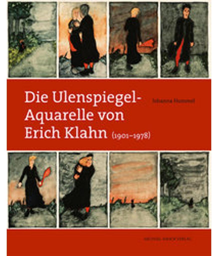 Die Ulenspiegel-Aquarelle von Erich Klahn (1901-1978)