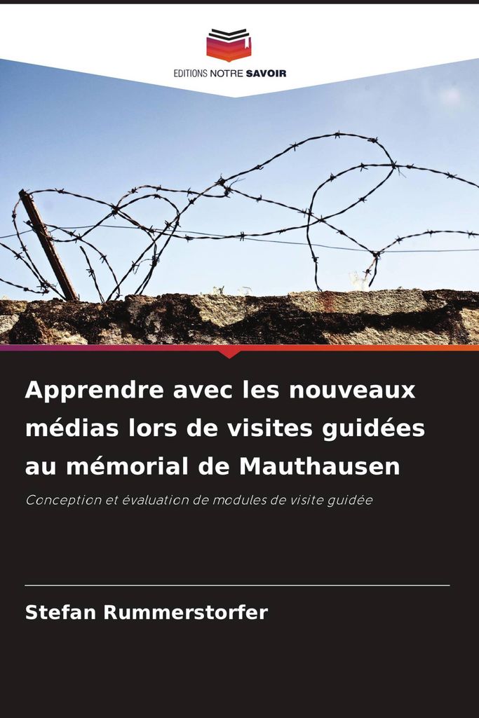 Apprendre avec les nouveaux médias lors de visites guidées au mémorial de Mauthausen