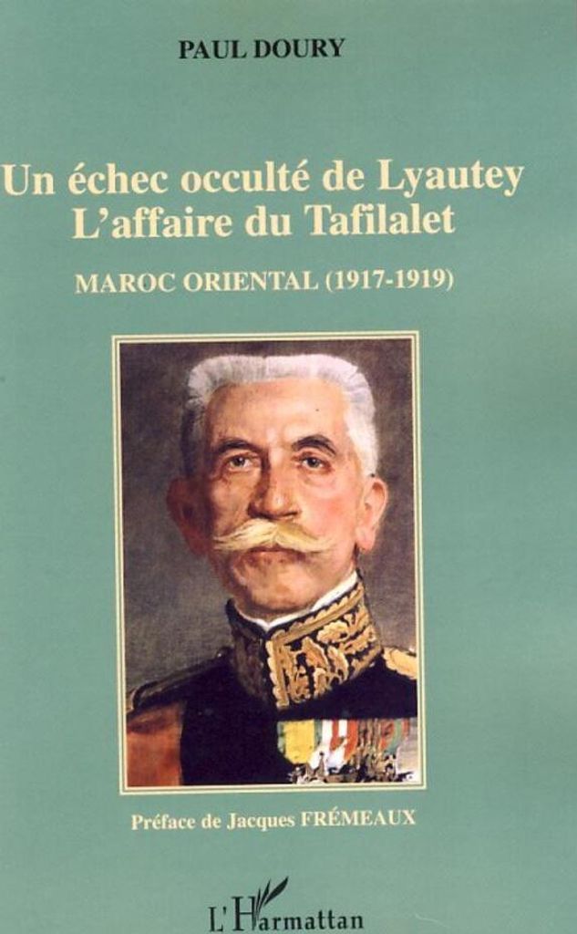 Un échec occulté de Lyautey