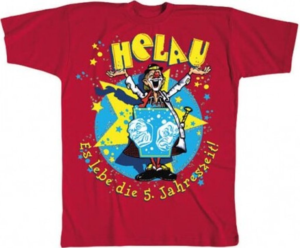 T-Shirt uni mit Aufdruck - HELAU - ES LEBE DIE 5. Produktbild 