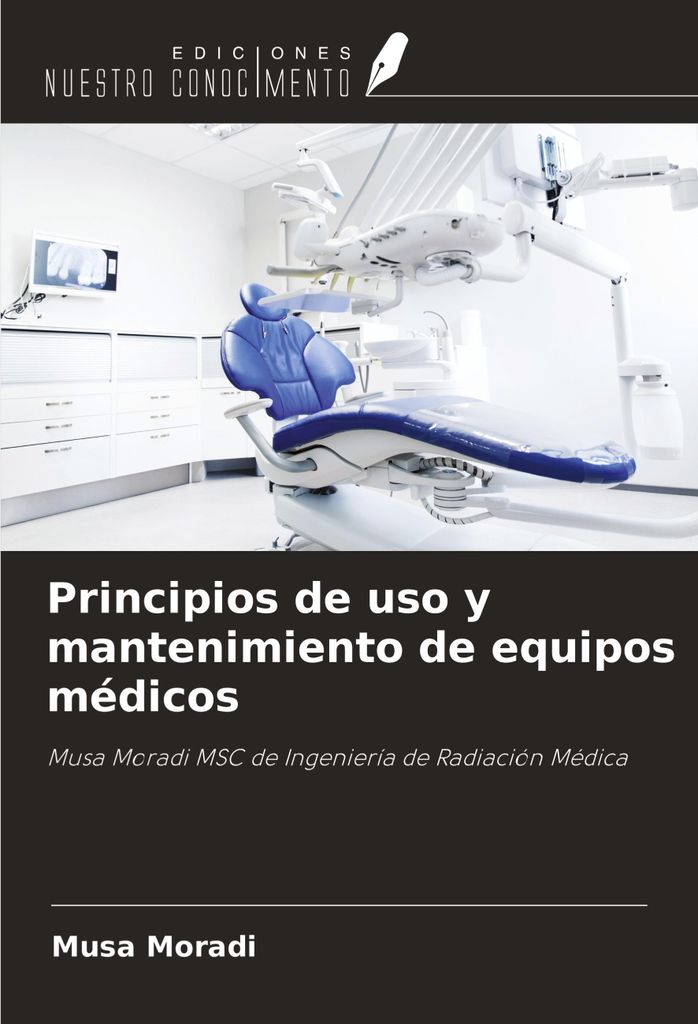 Principios de uso y mantenimiento de equipos médicos