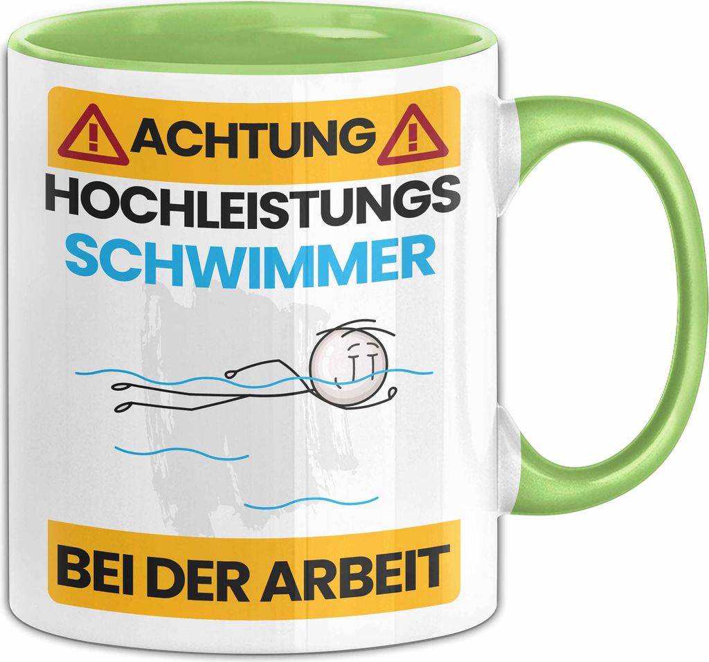 Schwimmer Tasse Geschenk Lustiger Spruch Geschenkidee für Schwimmer Achtung Hochleistungs Schwimmer Bei Der Arbeit (Grün)