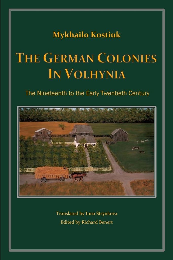 Kostiuk, M: German Colonies in Volhynia