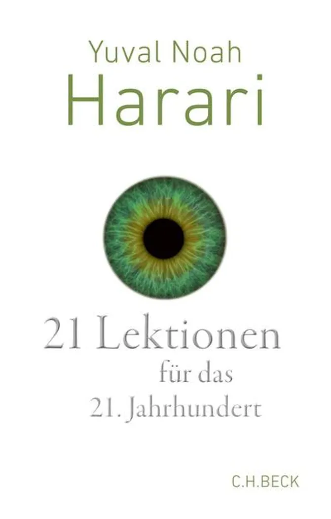 Vaincre l'incertitude : 21 leçons pour le XXIe siècle de Noah Harari