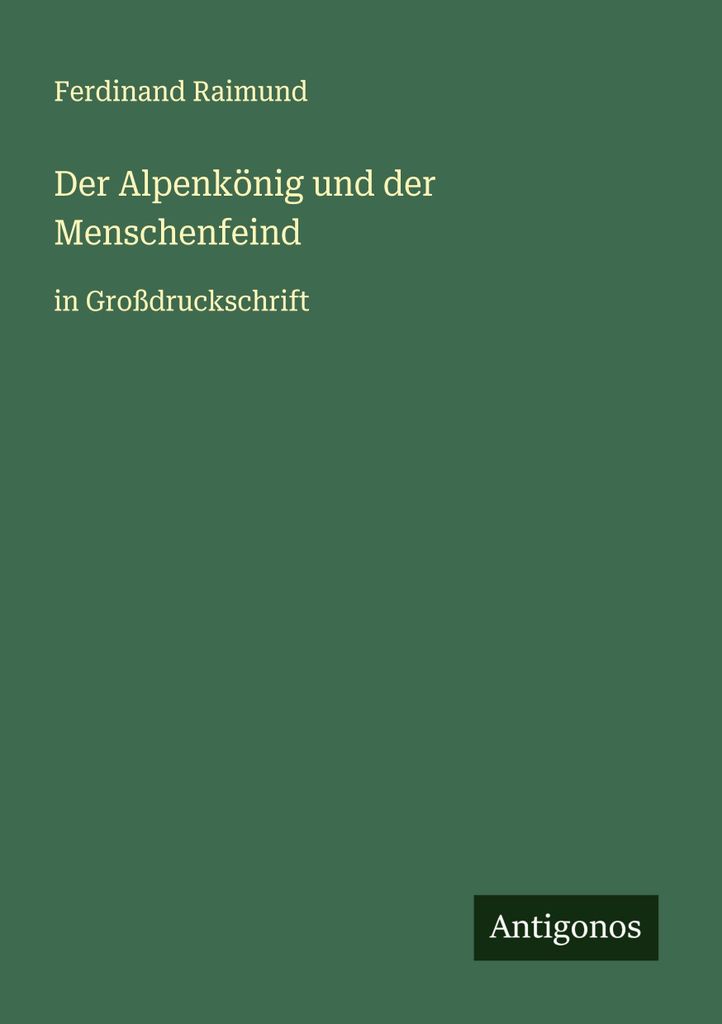 Der Alpenkönig und der Menschenfeind