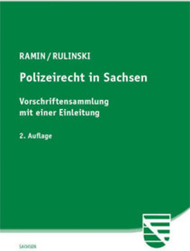Droit de la police en Saxe : Manuel juridique complet pour experts