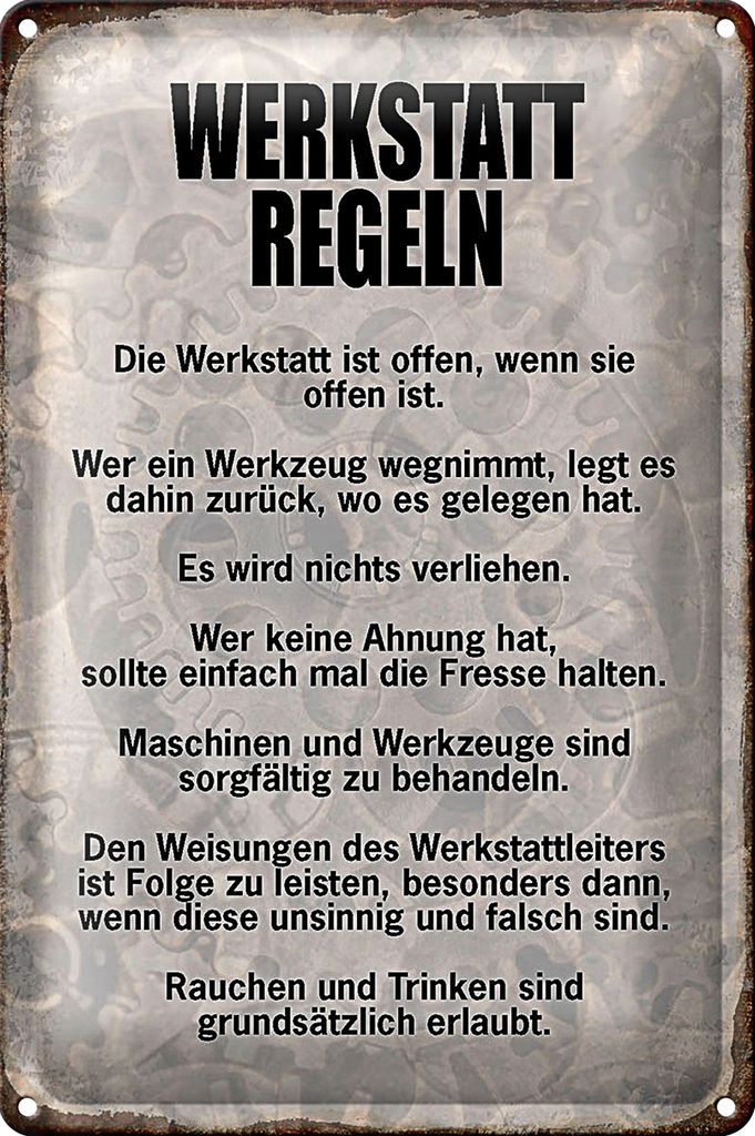 Blechschild Spruch 20x30cm Werkstatt Regeln Werkzeug