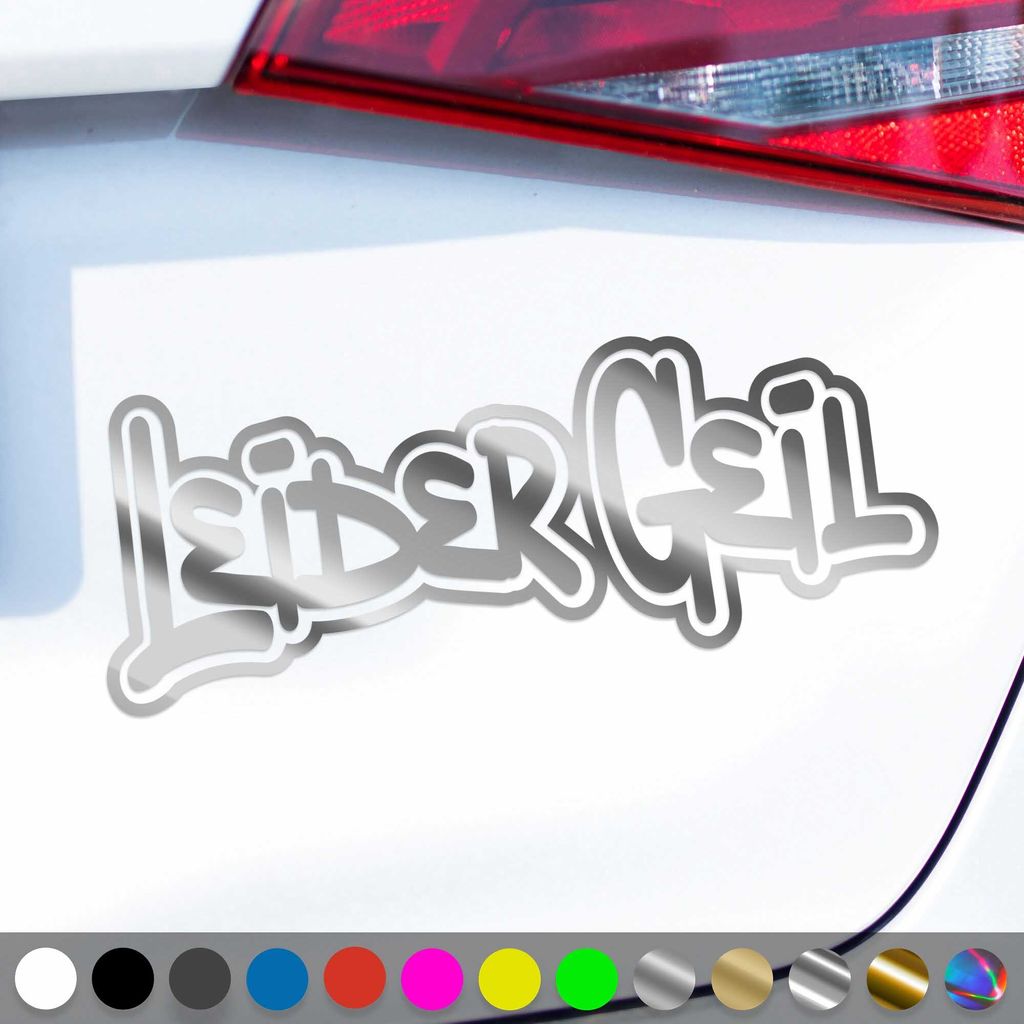 PantherPixel Leider Geil Aufkleber Style Tuning Szene Edition Sticker Auto Geschenkidee Farbe Chrom-Silber