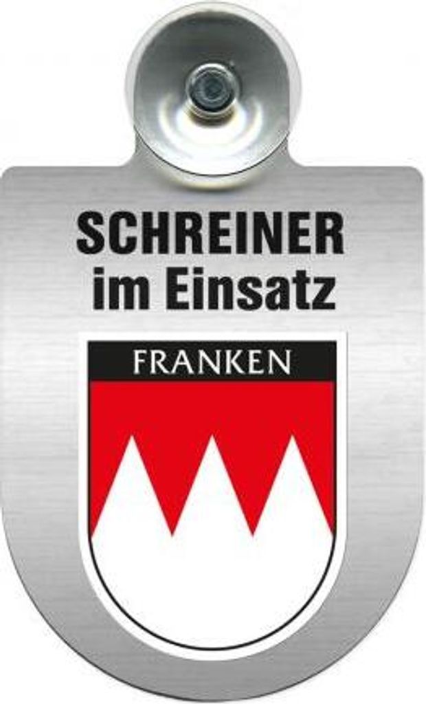 Einsatzschild Windschutzscheibe incl. Saugnapf - Schreiner im Einsatz - 309461 - incl. Regionen nach Wahl Color - Region Franken