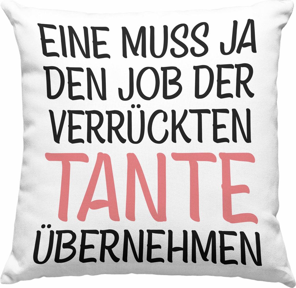Trendation - Verrückte Tante der Welt Geschenk Deko-Kissen mit Füllung 40x40 Spruch für Tante Weihnachten Lieblings Verrückte Tante Coole Gesch...
