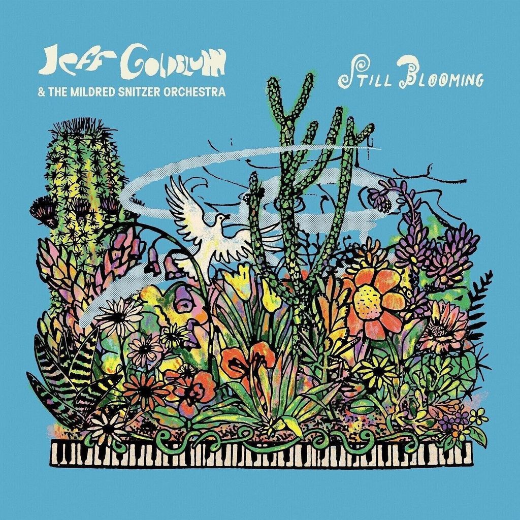 Jeff Goldblum & The Mildred Snitzer Orchestra - Still Blooming (LP)