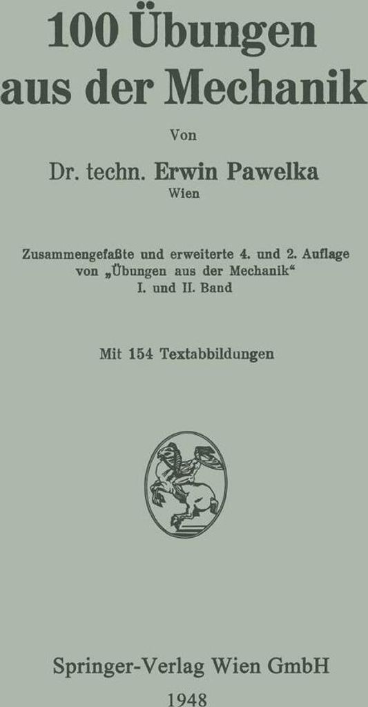 100 Übungen aus der Mechanik