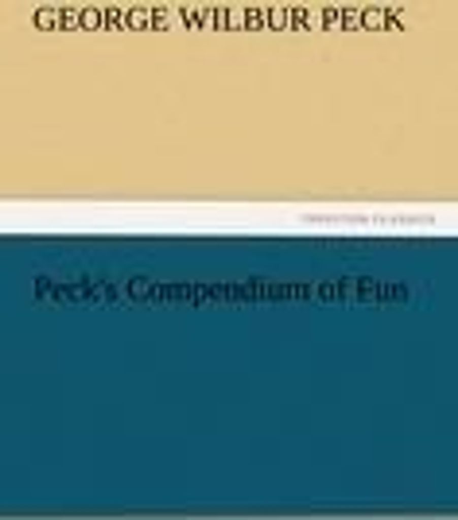 Peck's Compendium of Fun