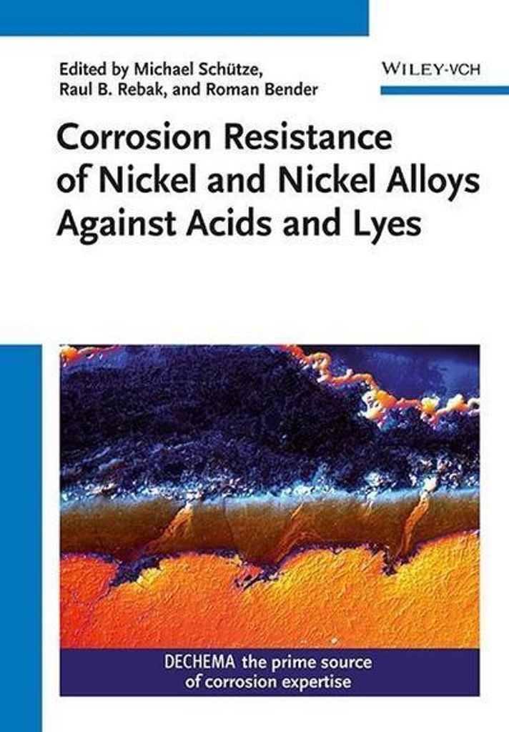 Corrosion Resistance of Nickel and Nickel Alloys