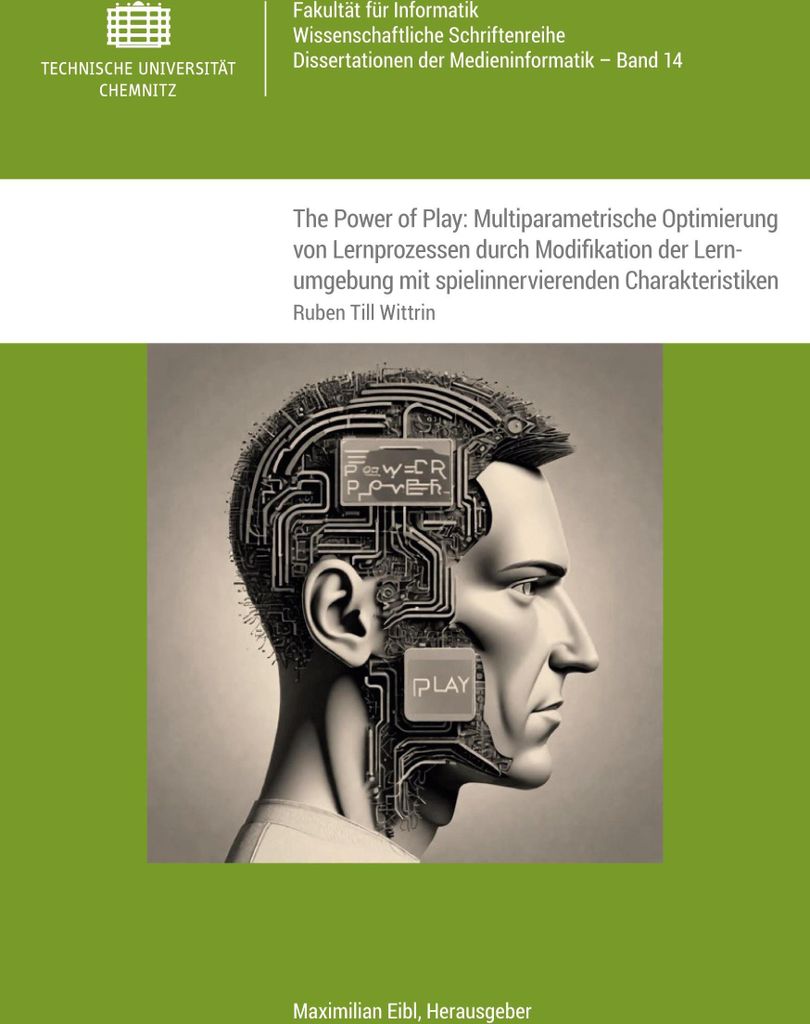 The Power of Play: Multiparametrische Optimierung von Lernprozessen durch Modifikation der Lernumgebung mit spielinnervierenden Charakteristiken