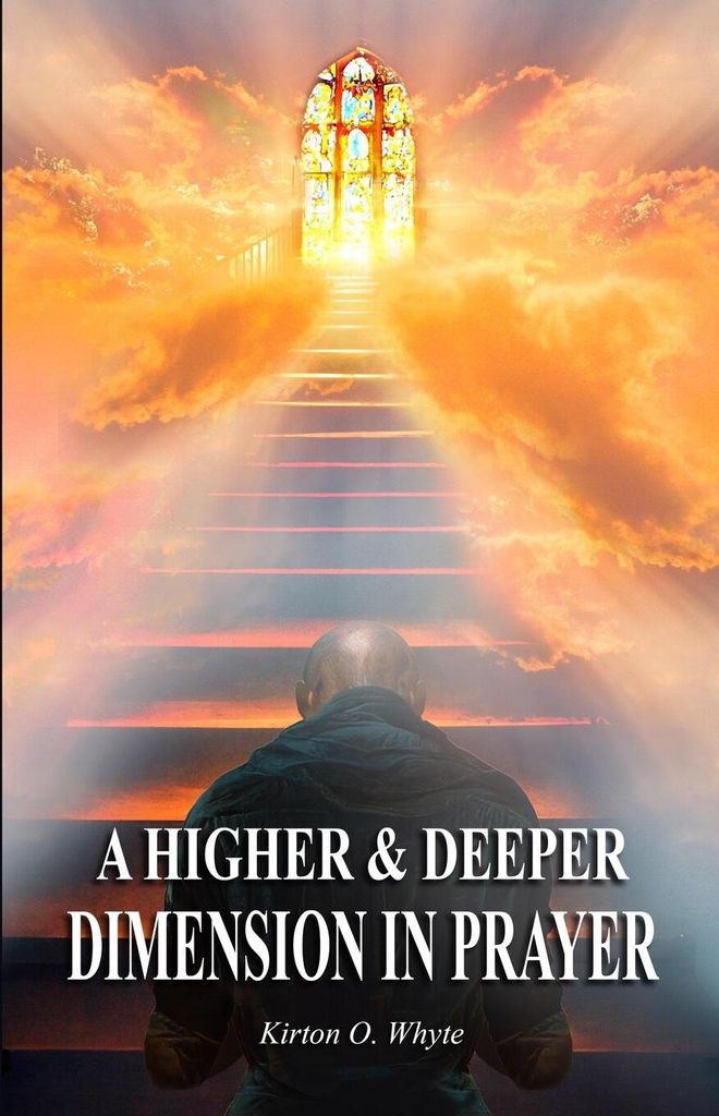 A Higher and Deeper Dimension in Prayer