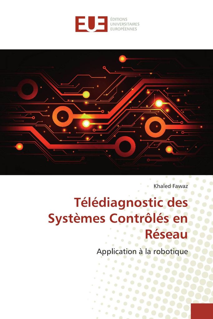 Télédiagnostic des Systèmes Contrôlés en Réseau