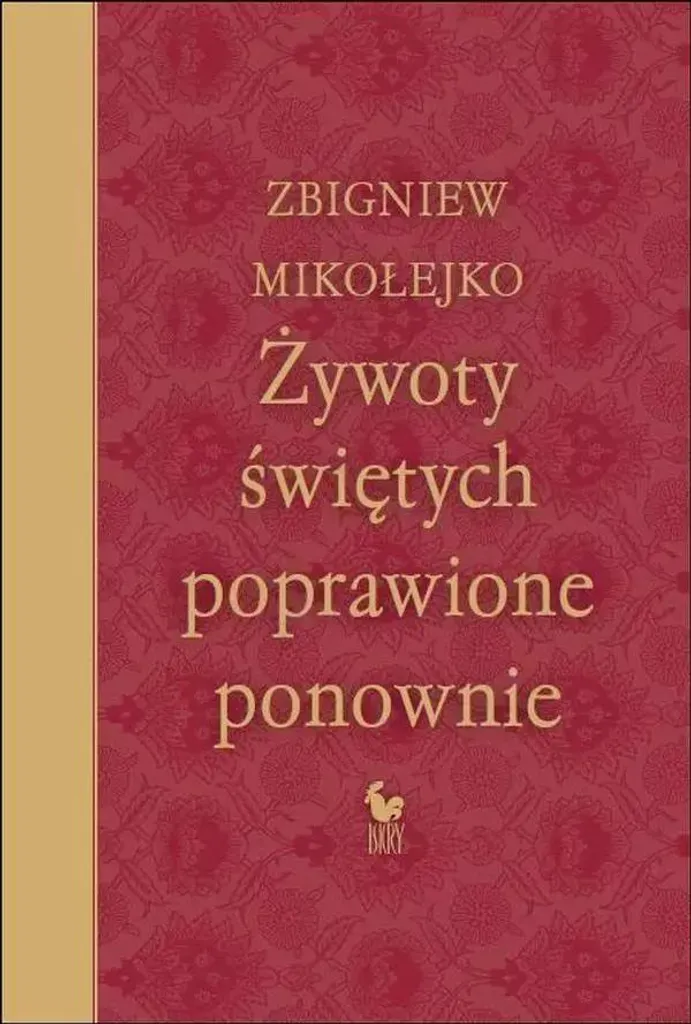 Livre de Zbigniew Mikołejko Żywoty świętych pour lecteurs polonophones