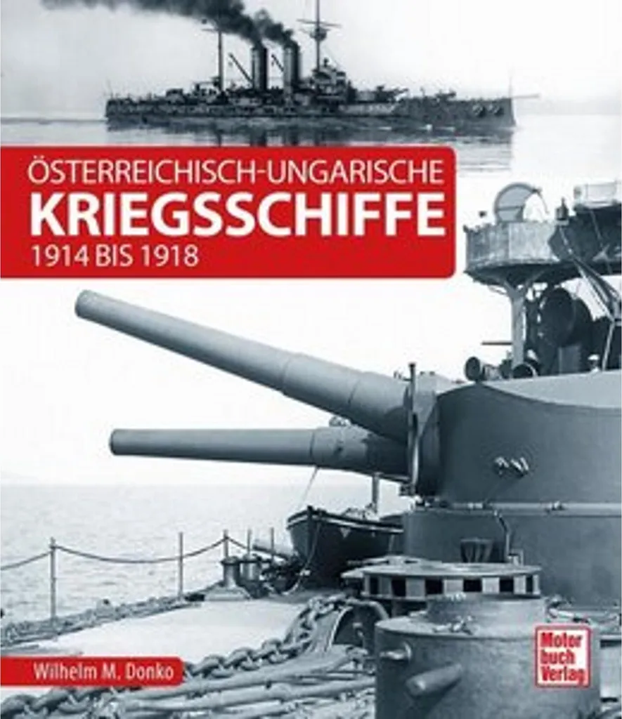 Livre illustré sur les navires de guerre austro-hongrois de collection