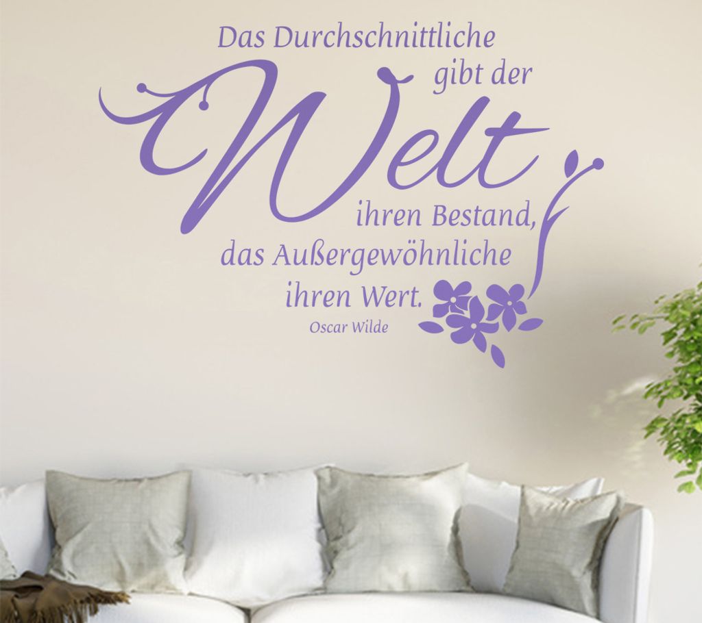 Das Durchschnittliche gibt der ... Wandtattoo in 6 Größen - Wandaufkleber Wall Sticker - Dekoration, Küche, Wohnzimmer, Schlafzimmer, Badezimmer