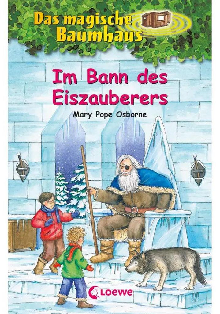 Das magische Baumhaus 30. Im Bann des Eiszauberers