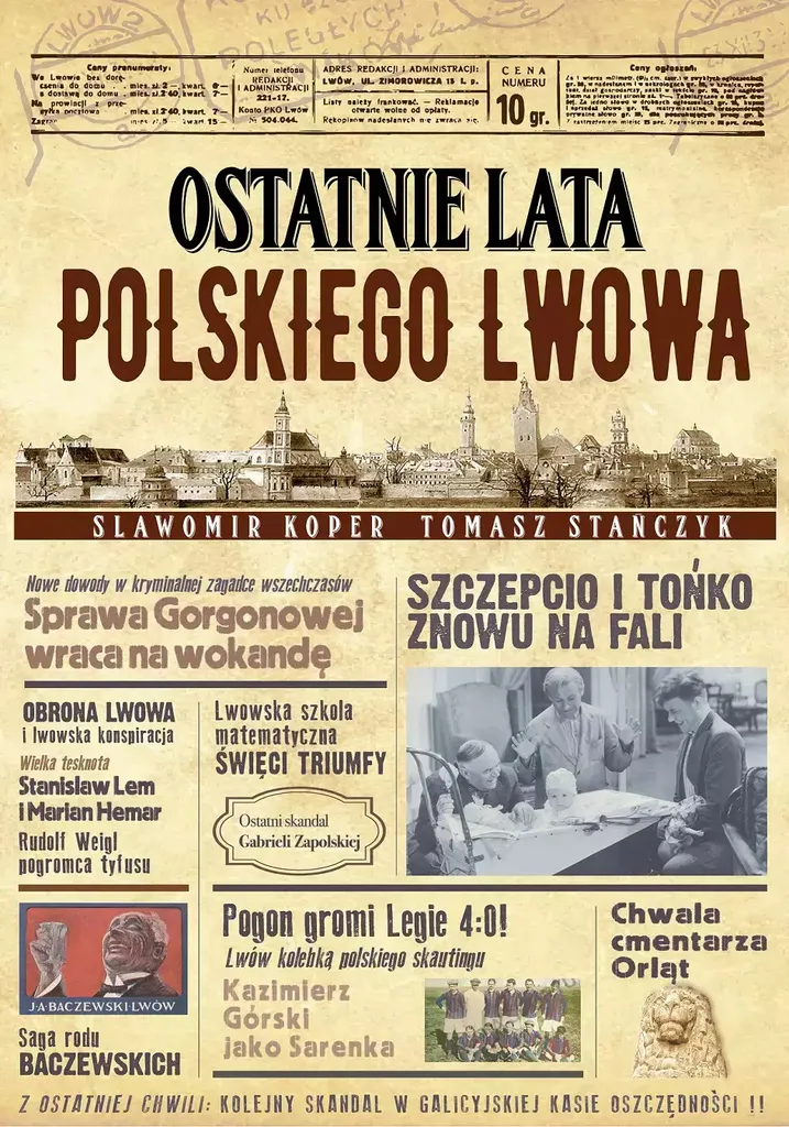 Histoire de Lviv : Tout savoir sur les Dernières Années de la Ville Polonaise