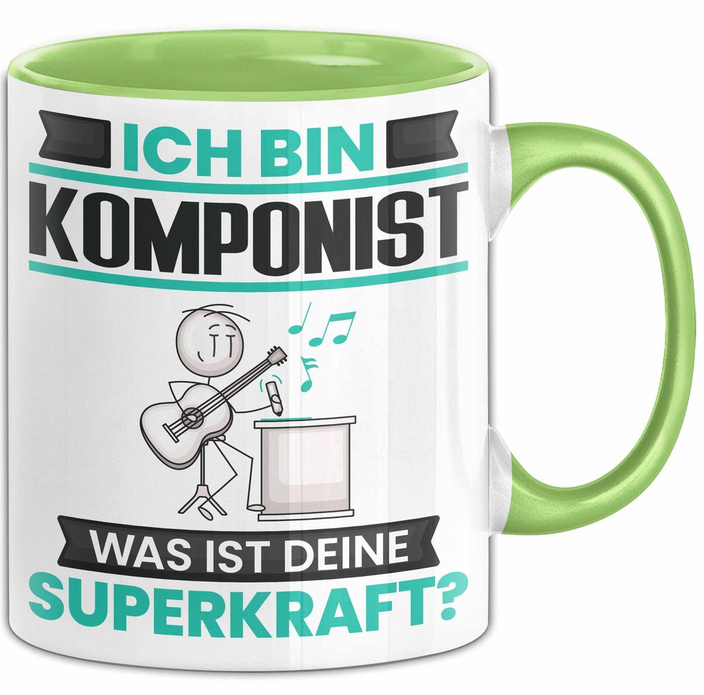 Komponist Tasse Geschenk für Komponist Geburtstag Lustiger Spruch Kaffee-Becher Was Ist Deine Superkraft (Grün)
