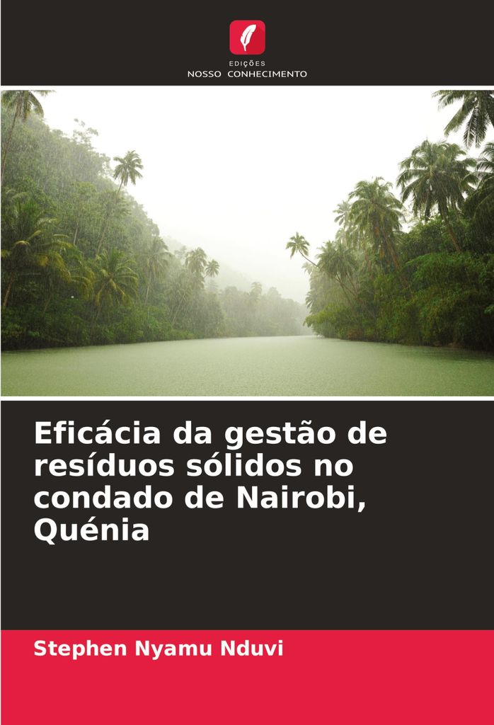 Eficácia da gestão de resíduos sólidos no condado de Nairobi, Quénia