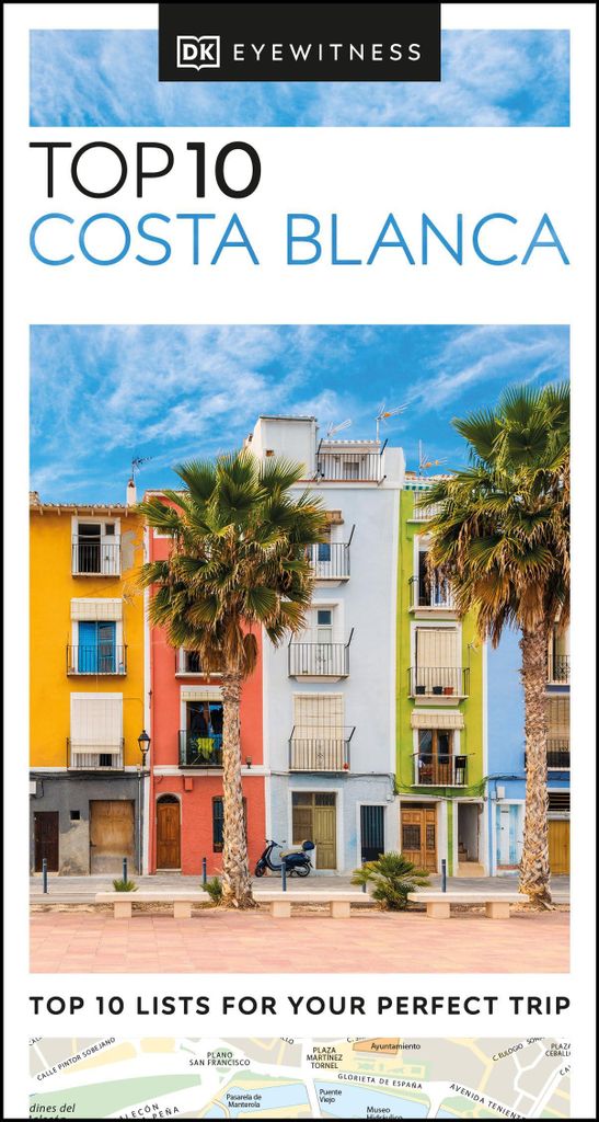 DK Top 10 Costa Blanca (Pocket Travel Guide)