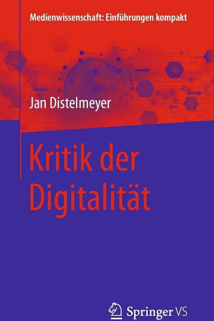 Kritik der Digitalität
