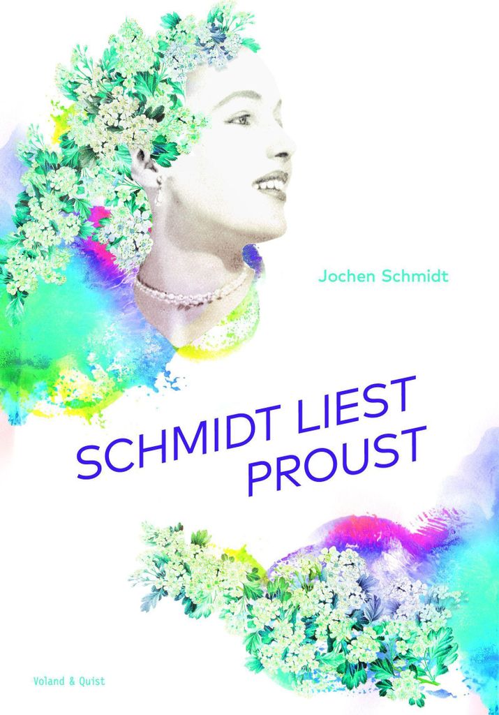 Schmidt liest Proust