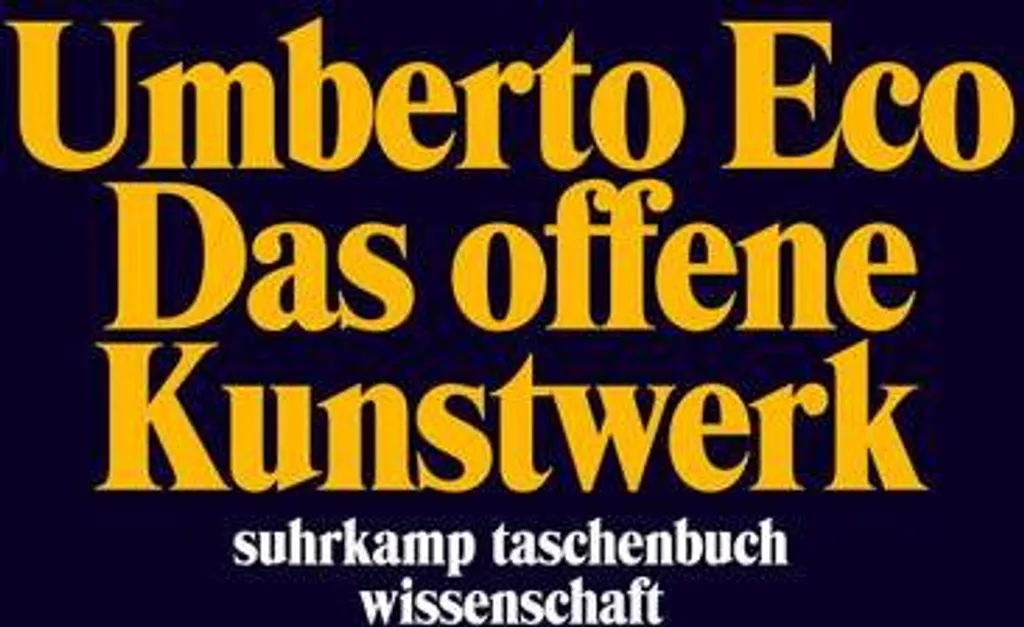 Das offene Kunstwerk, décoder l'art contemporain sans complexité