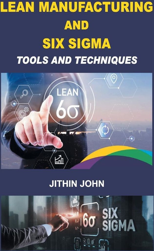 Lean Manufacturing and Six Sigma
