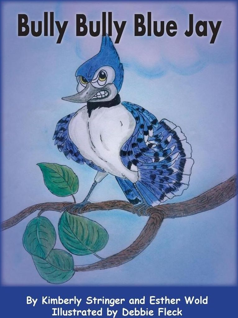Bully Bully Blue Jay