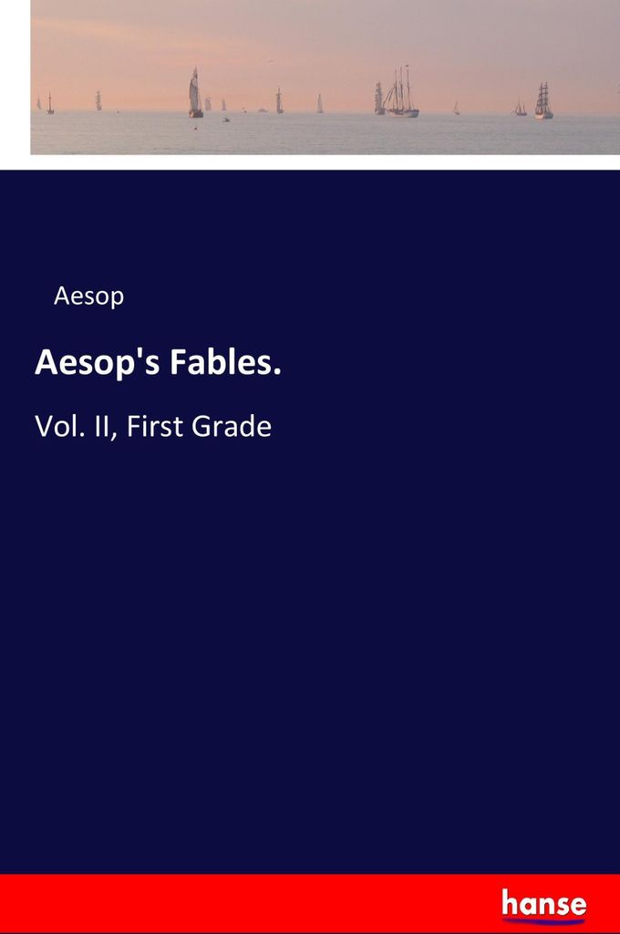 Aesop's Fables.