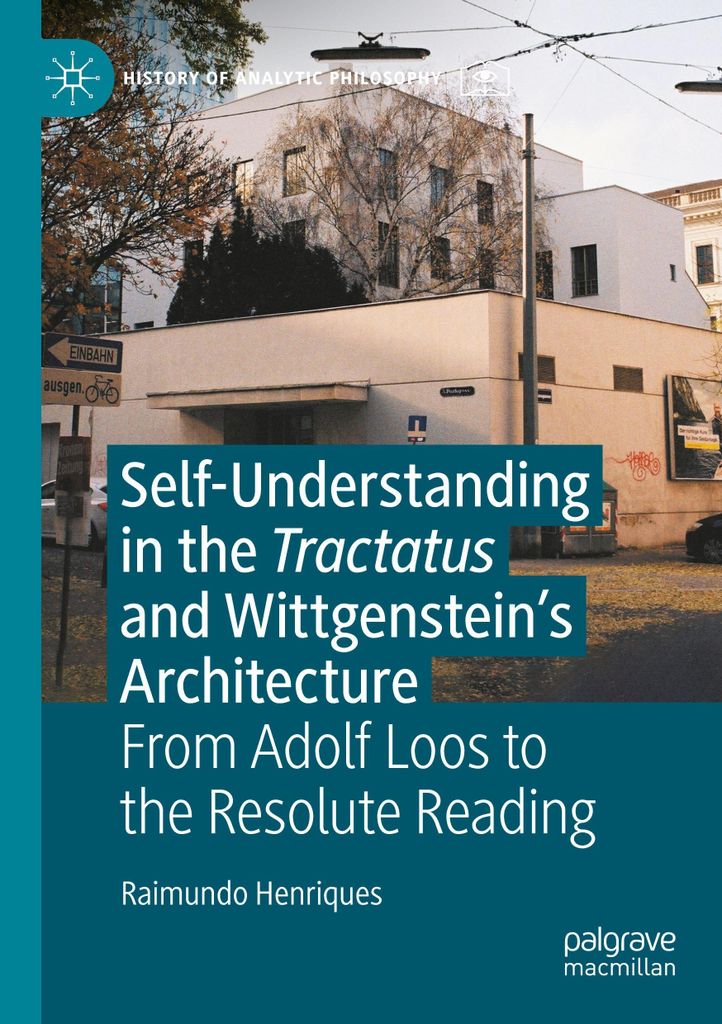 Self-understanding in the Tractatus and Wittgenstein's Architecture