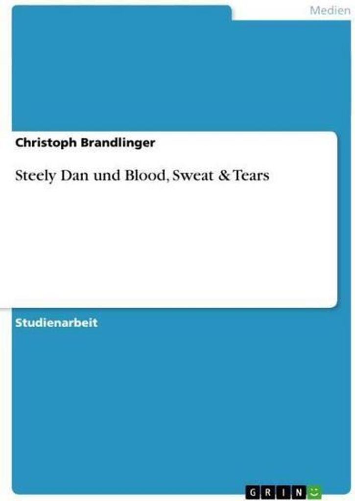 Steely Dan und Blood, Sweat & Tears