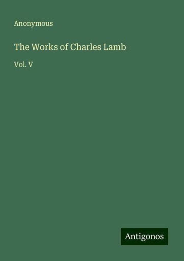 Anonym: Werke von Charles Lamb