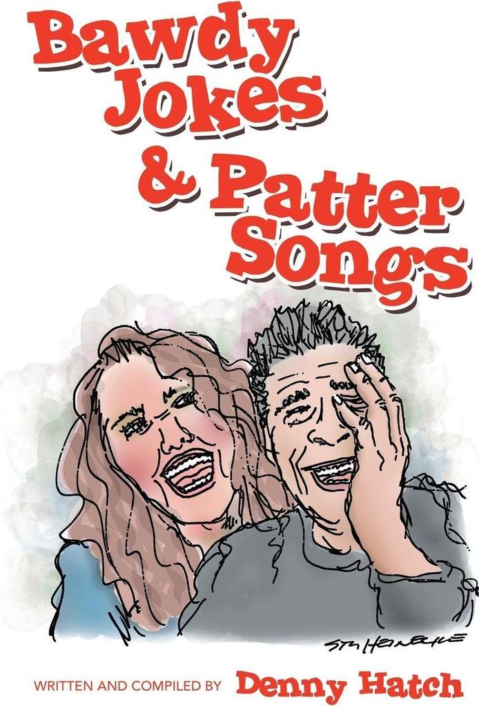 Bawdy Jokes & Patter Songs