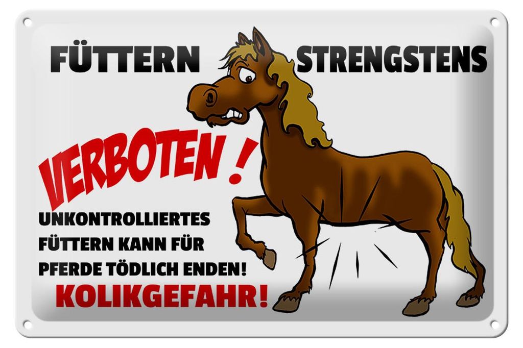 Blechschild Hinweis 30x20cm Füttern strengstens verboten