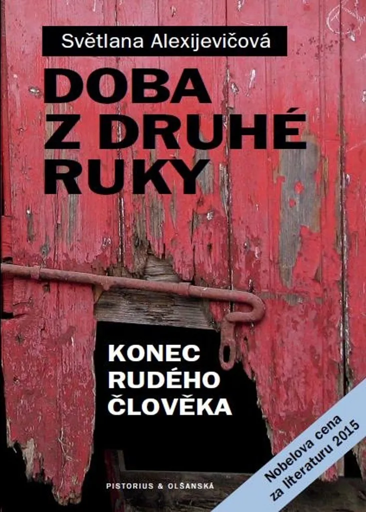 Comprendre l'âme soviétique avec Doba z druhé ruky Svetlana Alexievitch
