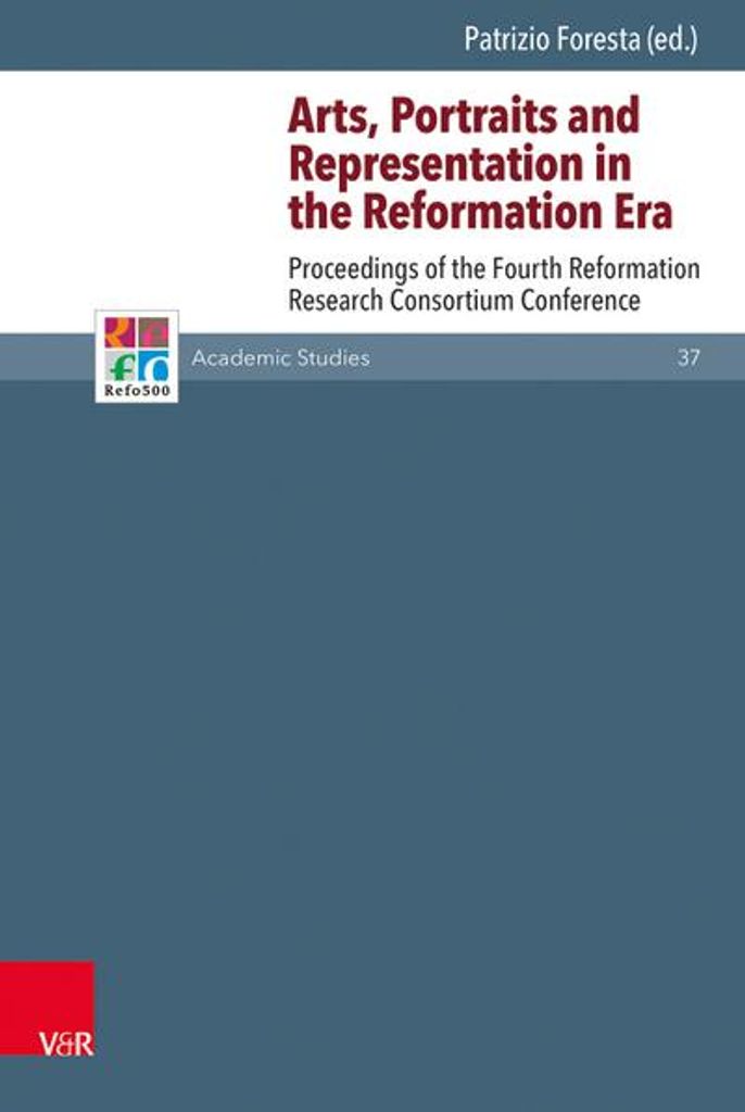 Kunst, Porträts und Repräsentation im Zeitalter der Reformation