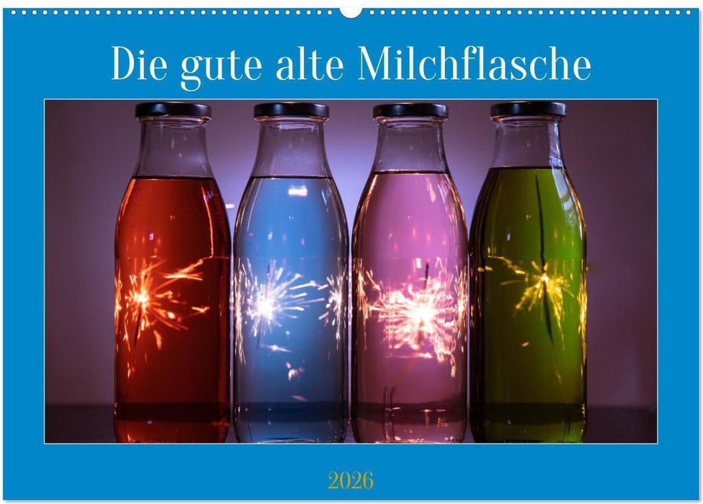 Die gute alte Milchflasche (Wandkalender 2026 DIN A2 quer), CALVENDO Monatskalender