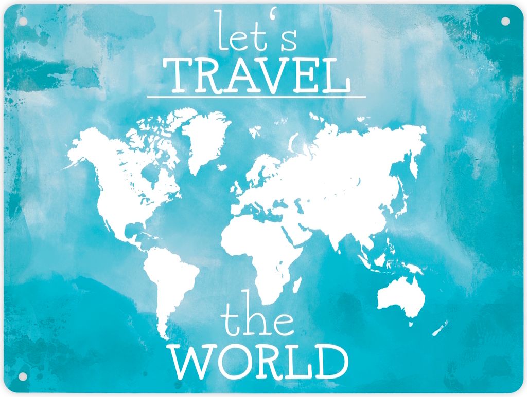 Metallschild XL in 21x28 cm mit Weltkarte und Spruch - let's travel the world