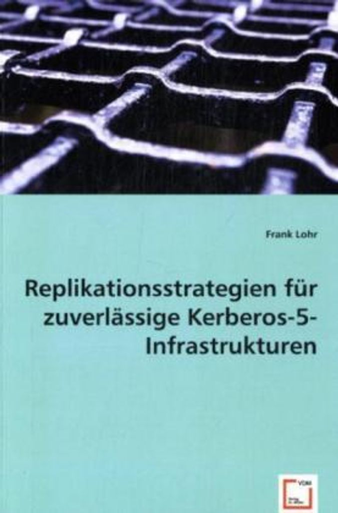 Replikationsstrategien für zuverlässige Kerberos-5-Infrastrukturen