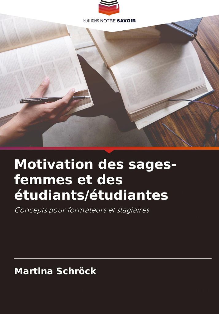 Motivation des sages-femmes et des étudiants/étudiantes