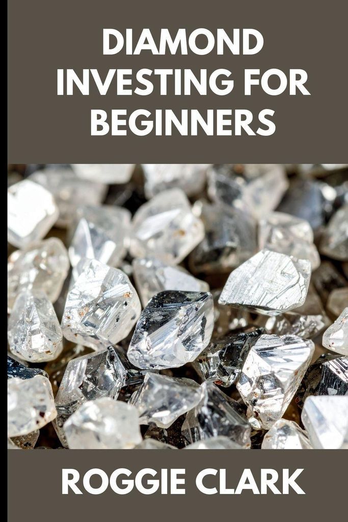 Diamond Investing For Beginners