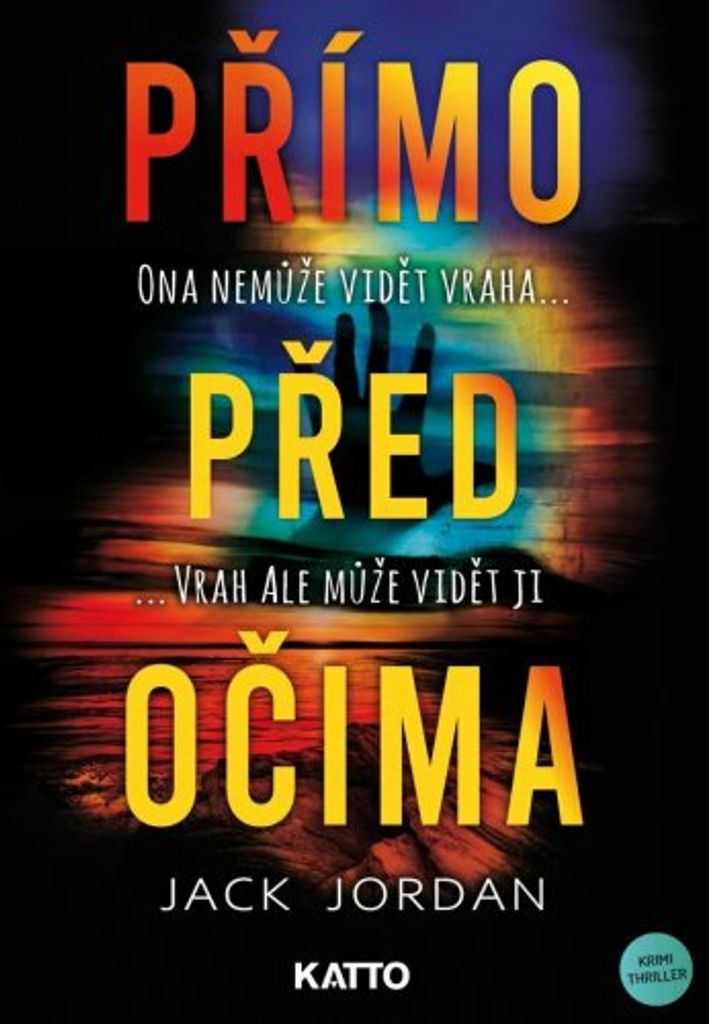 Přímo před očima (Jordan Jack)